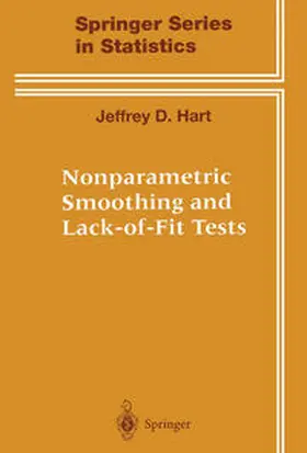 Hart |  Nonparametric Smoothing and Lack-of-Fit Tests | eBook | Sack Fachmedien