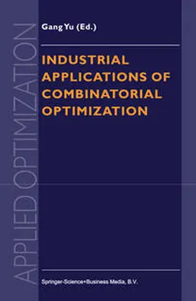 Industrial Applications of Combinatorial Optimization | E-Book | sack.de