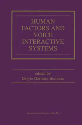 Gardner-Bonneau |  Human Factors and Voice Interactive Systems | eBook | Sack Fachmedien