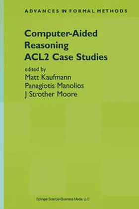 Kaufmann / Manolios / Moore | Computer-Aided Reasoning | E-Book | sack.de
