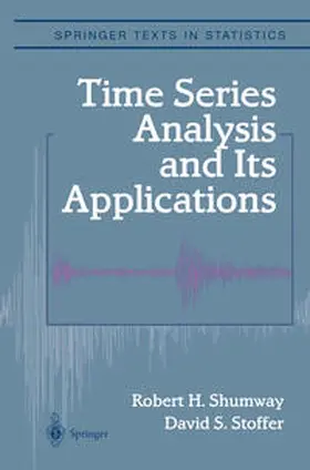 Shumway / Stoffer |  Time Series Analysis and Its Applications | eBook | Sack Fachmedien