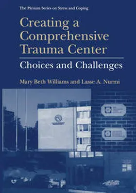 Williams / Nurmi |  Creating a Comprehensive Trauma Center | eBook | Sack Fachmedien