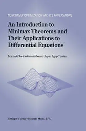 do Rosário Grossinho / Tersian | An Introduction to Minimax Theorems and Their Applications to Differential Equations | E-Book | sack.de