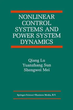 Nonlinear Control Systems and Power System Dynamics | E-Book | sack.de