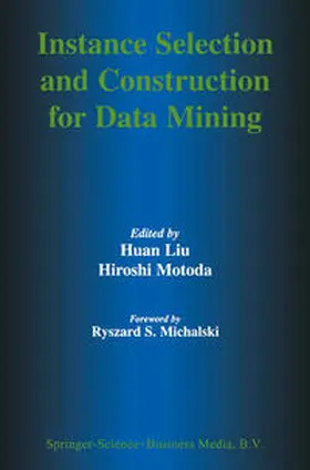 Motoda | Instance Selection and Construction for Data Mining | E-Book | sack.de