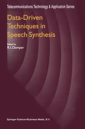 Damper |  Data-Driven Techniques in Speech Synthesis | eBook | Sack Fachmedien
