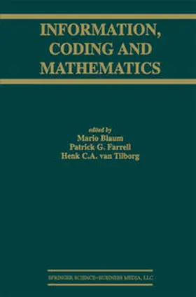 Blaum / Farrell / van Tilborg | Information, Coding and Mathematics | E-Book | sack.de