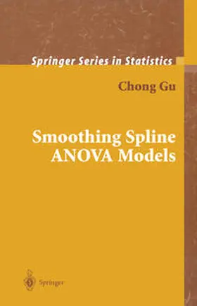 Gu |  Smoothing Spline ANOVA Models | eBook | Sack Fachmedien