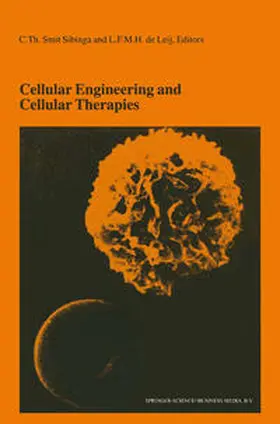 Smit Sibinga / de Leij |  Cellular Engineering and Cellular Therapies | eBook | Sack Fachmedien