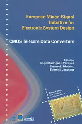 Rodríguez-Vázquez / Medeiro / Janssens |  CMOS Telecom Data Converters | eBook | Sack Fachmedien
