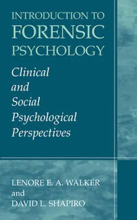 Walker / Shapiro | Introduction to Forensic Psychology | E-Book | sack.de