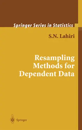 Lahiri |  Resampling Methods for Dependent Data | eBook | Sack Fachmedien