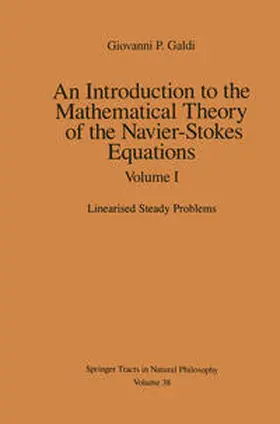 Galdi |  An Introduction to the Mathematical Theory of the Navier-Stokes Equations | eBook | Sack Fachmedien