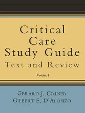 Criner / D'Alonzo |  Critical Care Study Guide | eBook | Sack Fachmedien