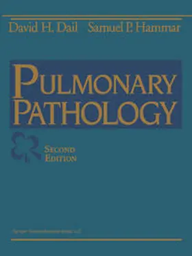 Dail / Hammar |  Dail and Hammar's Pulmonary Pathology | eBook | Sack Fachmedien