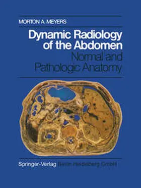 Meyers |  Dynamic Radiology of the Abdomen | eBook | Sack Fachmedien