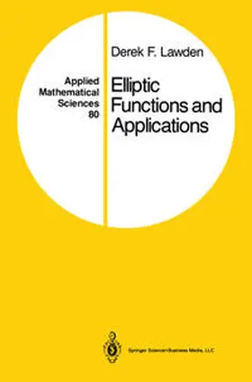 Lawden |  Elliptic Functions and Applications | eBook | Sack Fachmedien