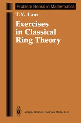 Lam |  Exercises in Classical Ring Theory | eBook | Sack Fachmedien