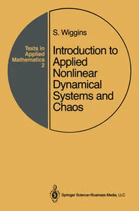 Wiggins |  Introduction to Applied Nonlinear Dynamical Systems and Chaos | eBook | Sack Fachmedien