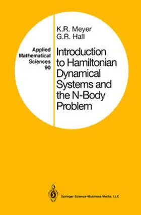 Meyer / Hall |  Introduction to Hamiltonian Dynamical Systems and the N-Body Problem | eBook | Sack Fachmedien