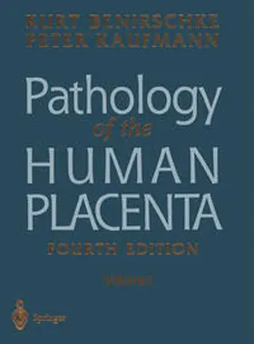 Md / Kaufmann |  Pathology of the Human Placenta | eBook | Sack Fachmedien