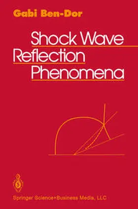 Ben-Dor |  Shock Wave Reflection Phenomena | eBook | Sack Fachmedien
