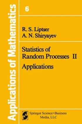 Liptser / Shiryayev |  Statistics of Random Processes II | eBook | Sack Fachmedien