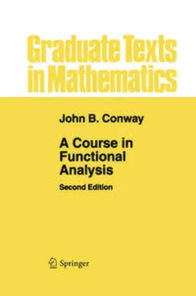 Conway | A Course in Functional Analysis | E-Book | sack.de