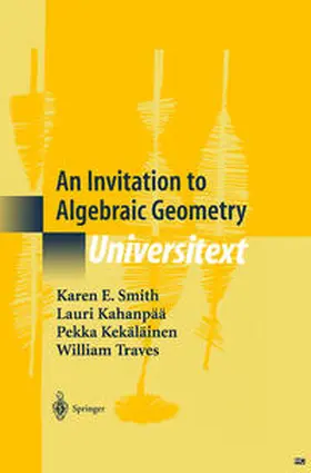 Smith / Kahanpää / Kekäläinen | An Invitation to Algebraic Geometry | E-Book | sack.de