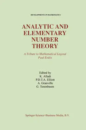 Alladi / Elliott / Granville |  Analytic and Elementary Number Theory | eBook | Sack Fachmedien