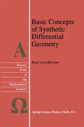 Lavendhomme |  Basic Concepts of Synthetic Differential Geometry | eBook | Sack Fachmedien