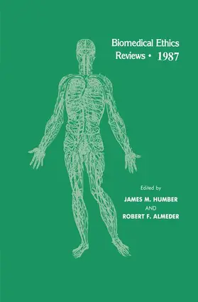 Humber / Almeder |  Biomedical Ethics Reviews · 1987 | Buch |  Sack Fachmedien