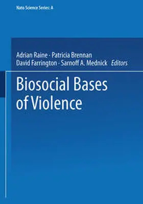 Raine / Brennan / Farrington | Biosocial Bases of Violence | E-Book | sack.de