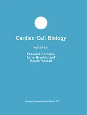 Kardami / Hryshko / Mesaeli |  Cardiac Cell Biology | eBook | Sack Fachmedien