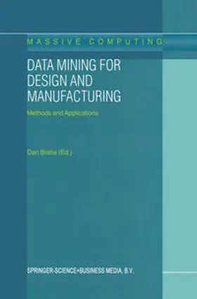 Braha |  Data Mining for Design and Manufacturing | eBook | Sack Fachmedien
