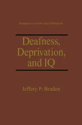Braden |  Deafness, Deprivation, and IQ | eBook | Sack Fachmedien