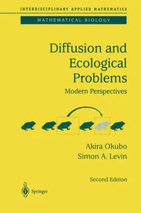 Okubo / Levin |  Diffusion and Ecological Problems: Modern Perspectives | eBook | Sack Fachmedien