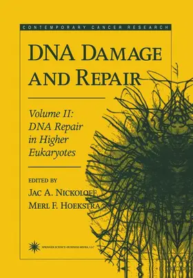 Hoekstra / Nickoloff |  DNA Damage and Repair | Buch |  Sack Fachmedien