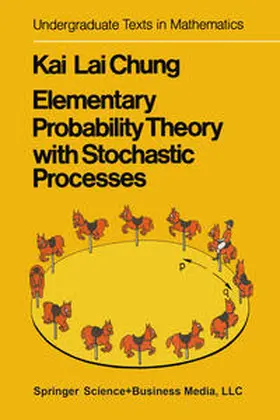 Chung |  Elementary Probability Theory with Stochastic Processes | eBook | Sack Fachmedien