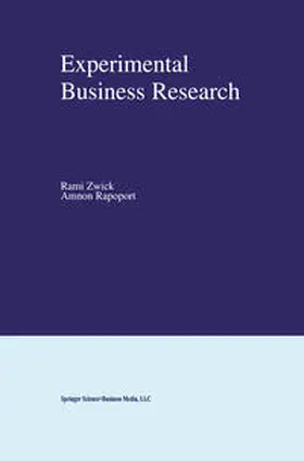 Zwick / Rapoport |  Experimental Business Research | eBook | Sack Fachmedien