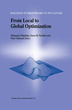 Migdalas / Pardalos / Värbrand |  From Local to Global Optimization | eBook | Sack Fachmedien