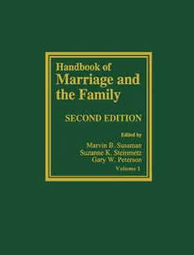 Sussman / Steinmetz / Peterson |  Handbook of Marriage and the Family | eBook | Sack Fachmedien