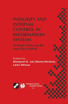 Strous / van Biene-Hershey |  Integrity and Internal Control in Information Systems | Buch |  Sack Fachmedien