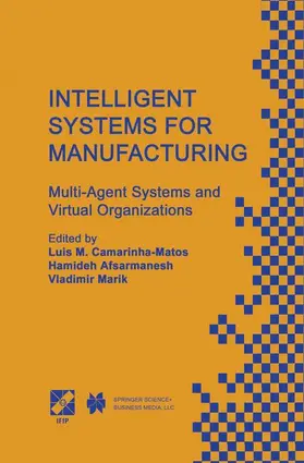 Afsarmanesh / Camarinha-Matos |  Intelligent Systems for Manufacturing | Buch |  Sack Fachmedien