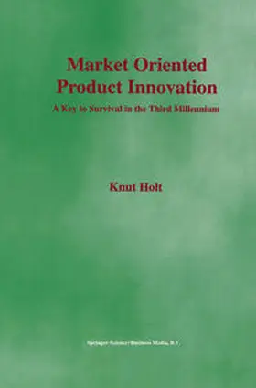 Holt | Market Oriented Product Innovation | E-Book | sack.de