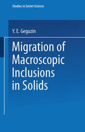 Geguzin | Migration of Macroscopic Inclusions in Solids | E-Book | sack.de