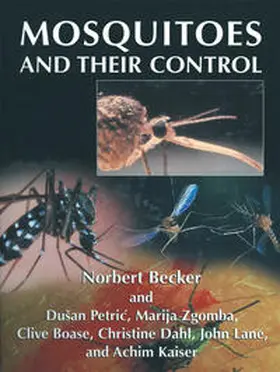 Becker / Zgomba / Petric |  Mosquitoes and Their Control | eBook | Sack Fachmedien