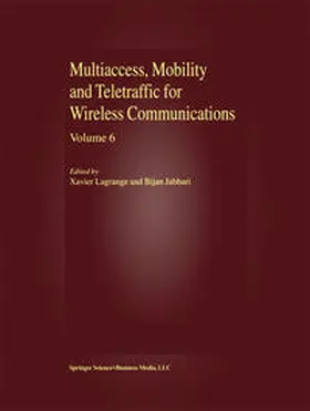 Lagrange / Jabbari |  Multiaccess, Mobility and Teletraffic for Wireless Communications, volume 6 | eBook | Sack Fachmedien