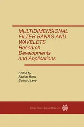 Basu / Levy | Multidimensional Filter Banks and Wavelets | E-Book | sack.de