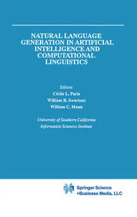 Paris / Swartout / Mann | Natural Language Generation in Artificial Intelligence and Computational Linguistics | E-Book | sack.de